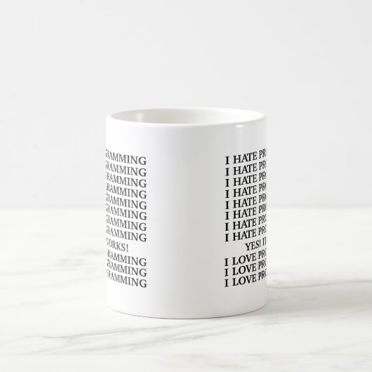 Ich hasse Liebeprogrammierung die Kaffeetasse (Mittel)