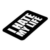 Ich hasse mein Leben Magnet (Linke Seite)