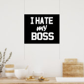 Ich hasse meinen Chef Poster (Küche)