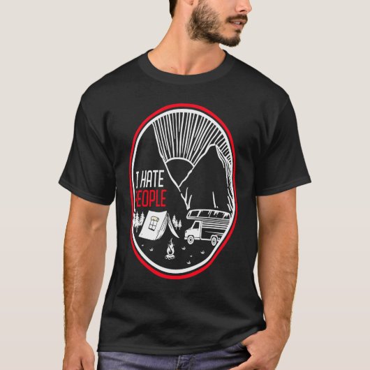 Ich hasse Menschen Camping T-Shirt (Vorderseite)