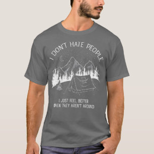 Ich hasse Menschen, die ich Liebe Camping Design T-Shirt