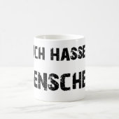 Ich hasse Menschen Tasse (Mittel)