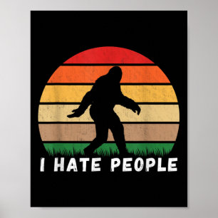 Ich hasse Menschen - Vintager Bigfoot Retro Sasqua Poster