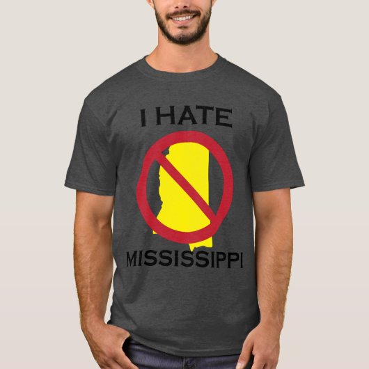 ICH HASSE MISSISSIPPI T-Shirt (Vorderseite)