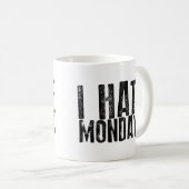 ICH HASSE MONTAG-Kaffee-Tasse Kaffeetasse (VorderseiteRechts)