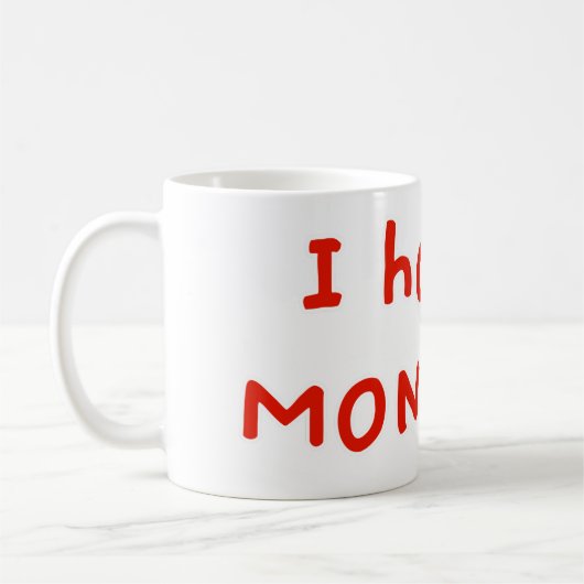 Ich hasse Montage! Kaffeetasse (Links)
