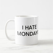 ICH HASSE MONTAGE KAFFEETASSE (Links)
