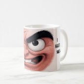 "Ich hasse Montage" Tasse - Das wütende Gesicht, d (VorderseiteRechts)