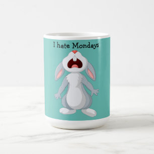Ich hasse Montags Hase Kaninchen Tasse