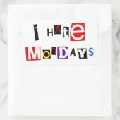 Ich hasse Montags-Sticker Rechteckiger Aufkleber (Tasche)