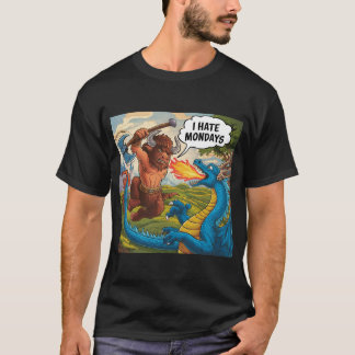 Ich hasse montags T-Shirt