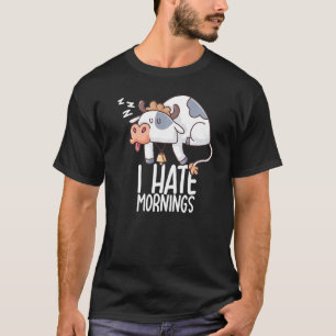 Ich hasse Morgen schlafende Kuh Bauer Schlaf Nicke T-Shirt