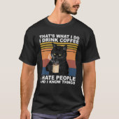 Ich hasse Morgenmenschen oder Morgen oder Menschen T-Shirt (Vorderseite)