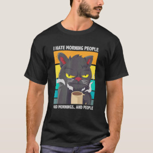 Ich hasse Morgenmenschen und Morgens und Leute spo T-Shirt