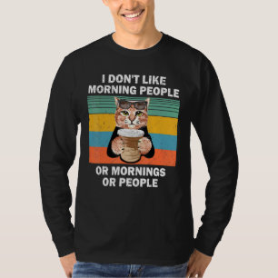 Ich hasse Morgenmenschen und Morgens und Leute spo T-Shirt