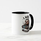 Ich hasse Morgenmuffel Faultier Tasse (VorderseiteRechts)