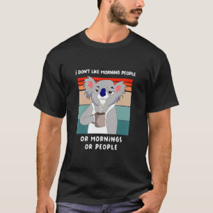 Ich hasse Morgens Menschen und Morgens, und die Le T-Shirt