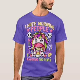 Ich hasse Mornings T-Shirt