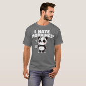 Ich hasse Mornings T-Shirt (Vorne ganz)