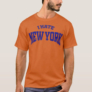 Ich hasse New York T-Shirt