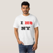 Ich hasse New- YorkShirt T-Shirt (Vorne ganz)