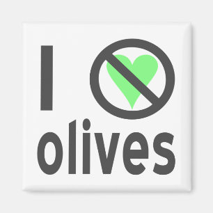 Ich hasse Oliven (schwarz) Magnet