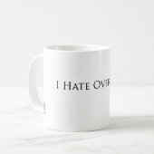 Ich hasse Overfitting Kaffeetasse (Vorderseite Links)