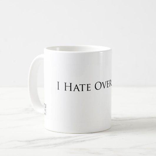Ich hasse Overfitting Kaffeetasse (Vorderseite Links)