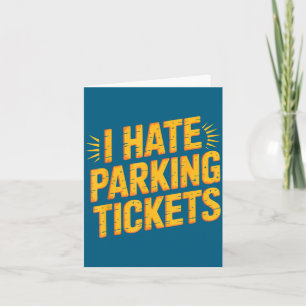 Ich hasse Parktickets Schlechte Fahrerkämpfe  Karte