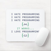 Ich hasse Programmierung Mousepad (Mit Mouse)