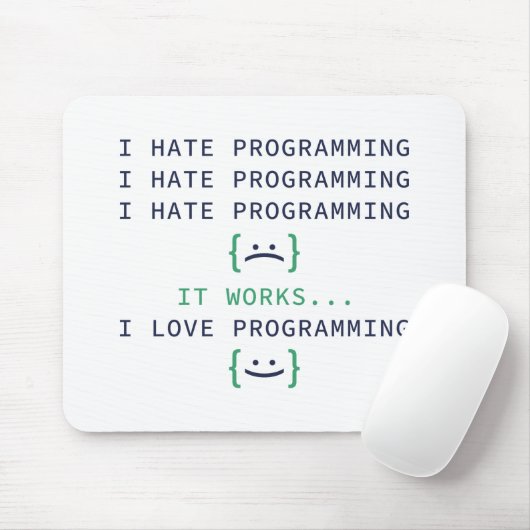 Ich hasse Programmierung Mousepad (Mit Mouse)