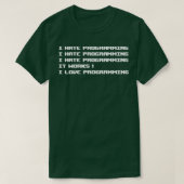 Ich hasse Programmierung T-Shirt (Design vorne)