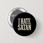 Ich hasse Satan Button (Vorne & Hinten)