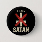 Ich hasse Satan Button (Vorderseite)