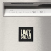 Ich hasse Satan Magnet (In Situ (Geschirrspüler))