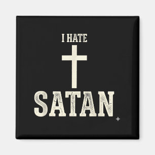 Ich hasse Satan Magnet