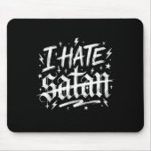 Ich hasse Satan Mousepad (Vorne)