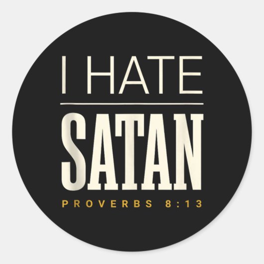 Ich hasse Satan Runder Aufkleber (Vorderseite)