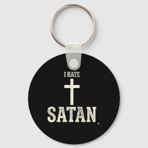 Ich hasse Satan Schlüsselanhänger