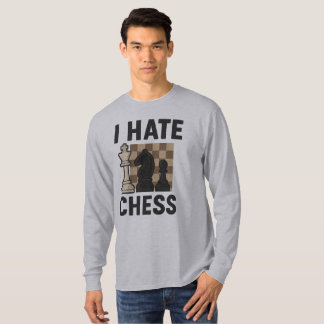 Ich hasse Schach-Langärmel-Shirt T-Shirt