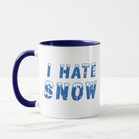 Ich hasse Schneefräse-Tasse - Wintersarkasmus-Kaff Tasse (Links)
