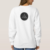Ich hasse SchulSweatshirt Sweatshirt (Rückseite)