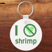 Ich hasse Shrimp Schlüsselanhänger (Vorderseite)