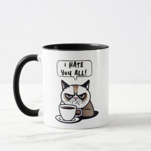 Ich hasse Sie alle - Rude Funny Quotes & Redewendu Tasse