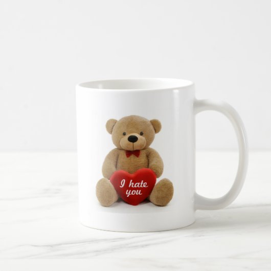 "Ich hasse Sie" der niedliche Teddybär, der Kaffeetasse (Rechts)