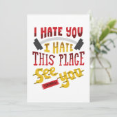 Ich hasse Sie, die ich diesen Platz sehe Sie Dankeskarte (Stehend Vorderseite)
