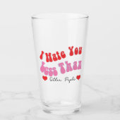 Ich hasse Sie Liebe Zitat Tasse (Vorderseite)