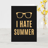 Ich hasse Sommer - Funny Anti Summer Karte (Gelbe Blume)