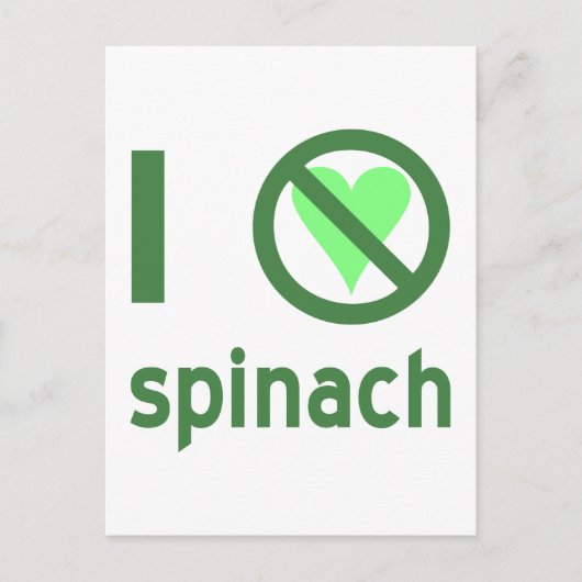 Ich hasse Spinach I Keine Liebe Spinach Postkarte (Vorderseite)