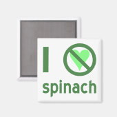 Ich hasse Spinach Magnet (Vorderseite/Rückseite)
